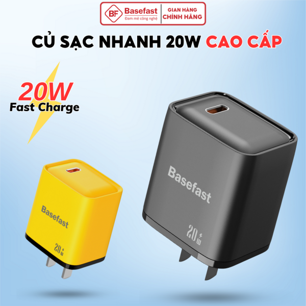 Củ sạc nhanh 20W Basefast-B21 chất liệu cao cấp chống quá tải nhiệt cho samsung xiaomi